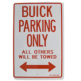 Buick Parking Only Sign