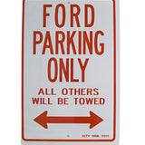 Ford Parking Only Sign