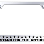 Stand 4 Anthem Cut-Out Frame - Laser Etched Mirrored