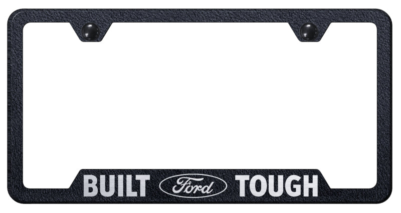 Built Ford Tough Cut-Out Frame - Laser Etched Rugged Black