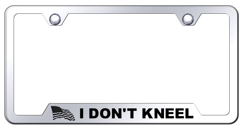 I Don't Kneel Cut-Out Frame - Laser Etched Mirrored