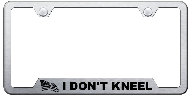 I Don't Kneel Cut-Out Frame - Laser Etched Brushed