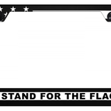 Patriotic I Stand For The Flag PC Notched Frame - UV Print on Black