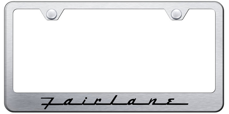 Fairlane Stainless Steel Frame - Laser Etched Brushed