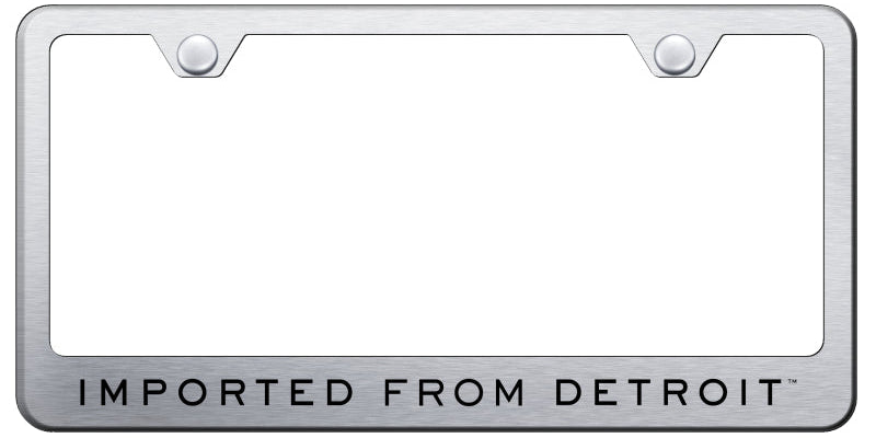 Imported From Detroit Stainless Steel Frame - Etched Brushed