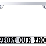 Support Our Troops Stainless Steel Frame - Etched Mirrored