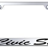 Civic SI Script Stainless Steel Frame - Etched Mirrored