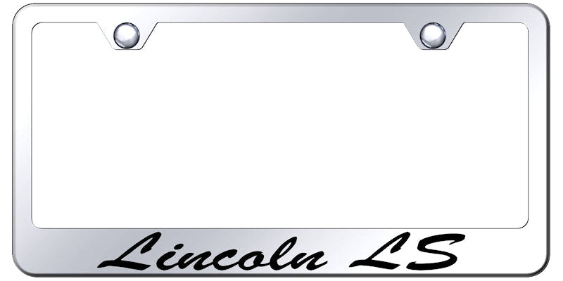 Lincoln LS Script Stainless Steel Frame - Etched Mirrored