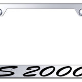 S2000 Script Stainless Steel Frame - Laser Etched Mirrored