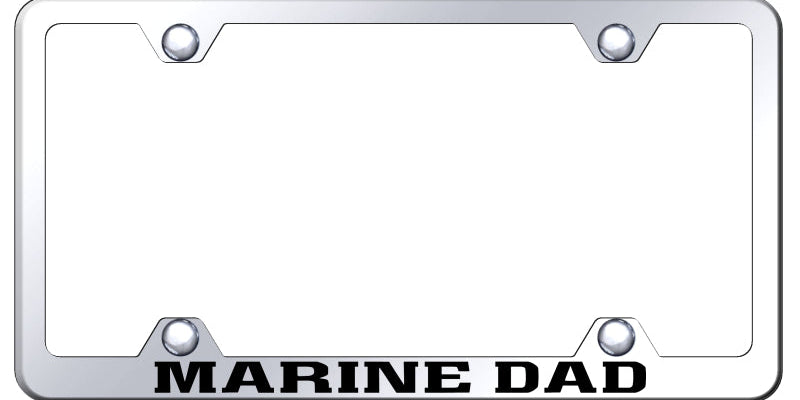 Marine Dad Steel Wide Body Frame - Laser Etched Mirrored