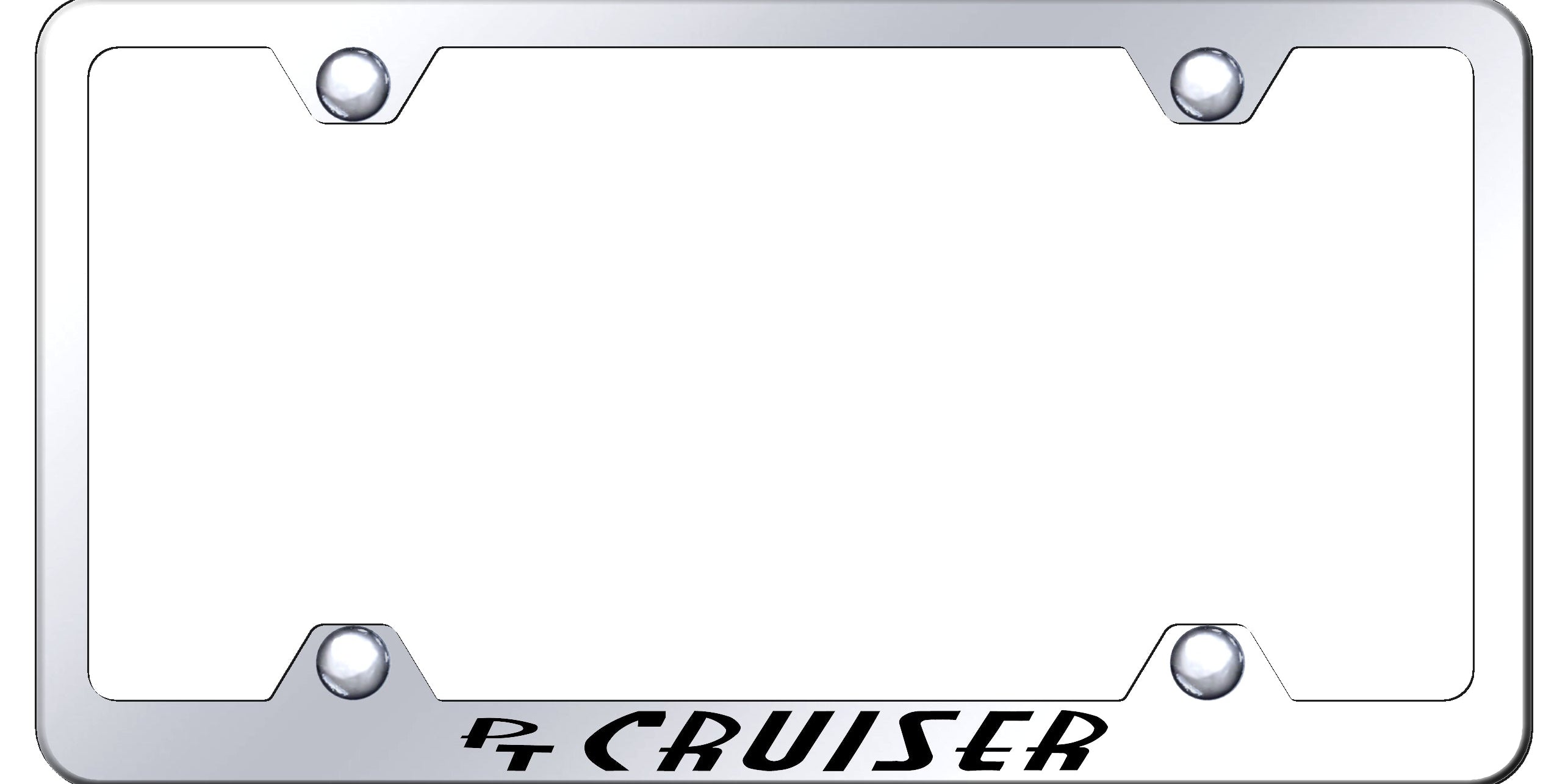 PT Cruiser Steel Wide Body Frame - Laser Etched Mirrored