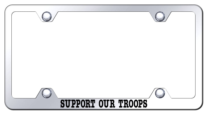 Support Our Troops Steel Wide Body Frame - Etched Mirrored