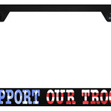 Support Our Troops PC Frame - UV Print on Black